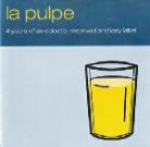 CD - La Pulpe (Pulp Flavour - PLPCD014)