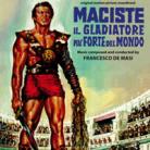 CD - Maciste il Gladiatore più forte del Mondo (Digitmovies - CDDM236) 